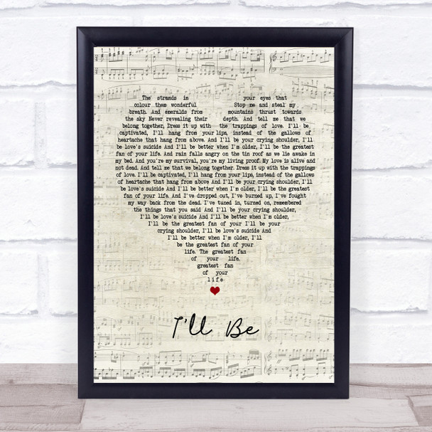 Edwin McCain I'll Be Script Heart Song Lyric Framed Print