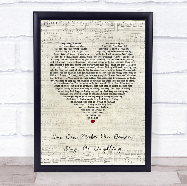 Rod Stewart and The Faces You Can Make Me Dance, Sing, Or Anything Script Heart Song Lyric Framed Print
