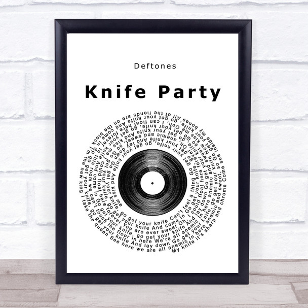 Deftones Knife Party Vinyl Record Song Lyric Framed Print