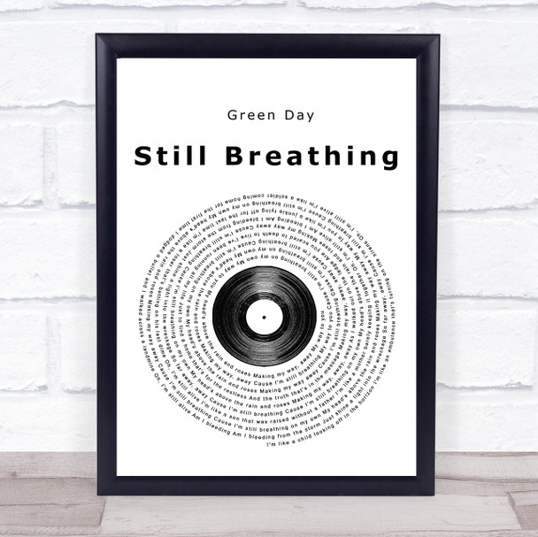 Green Day Still Breathing Vinyl Record Song Lyric Framed Print