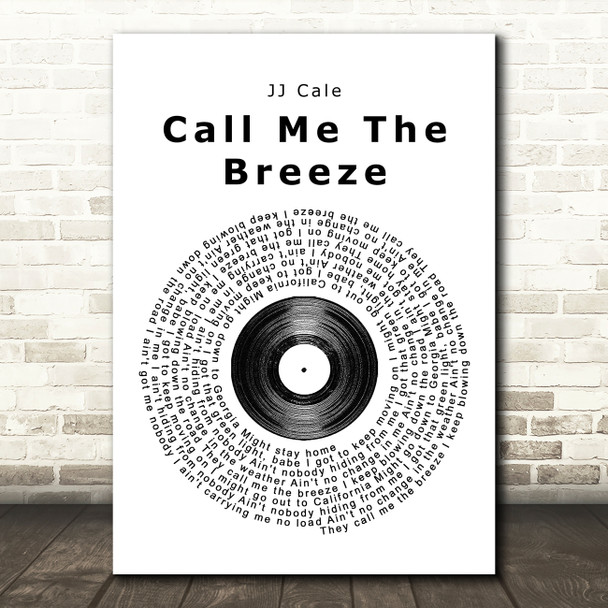 JJ Cale Call Me The Breeze Vinyl Record Song Lyric Framed Print