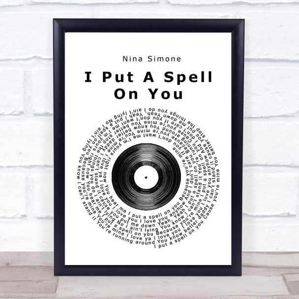 Nina Simone I Put A Spell On You Vinyl Record Song Lyric Framed Print