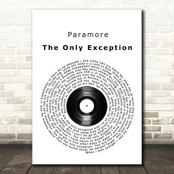 Paramore The Only Exception Vinyl Record Song Lyric Framed Print