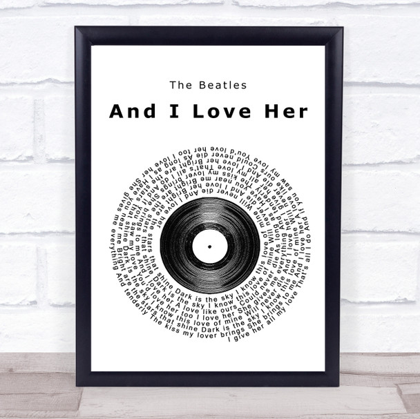 The Beatles And I Love Her Vinyl Record Song Lyric Framed Print