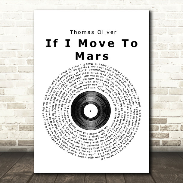 Thomas Oliver If I Move To Mars Vinyl Record Song Lyric Framed Print