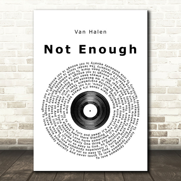 Van Halen Not Enough Vinyl Record Song Lyric Framed Print