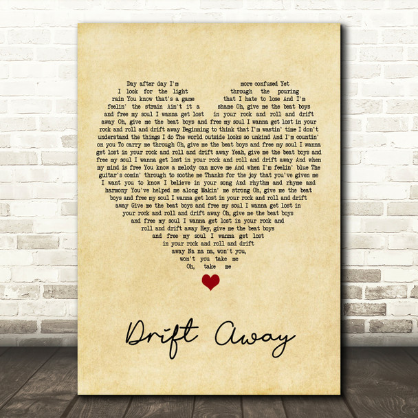 Dobie Gray Drift Away Vintage Heart Song Lyric Framed Print