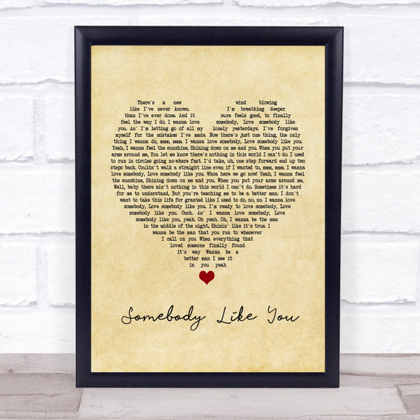 Keith Urban Somebody Like You Vintage Heart Song Lyric Framed Print
