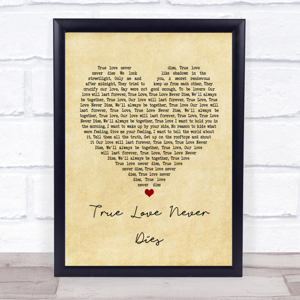 Kylie Minogue True Love Never Dies Vintage Heart Song Lyric Framed Print