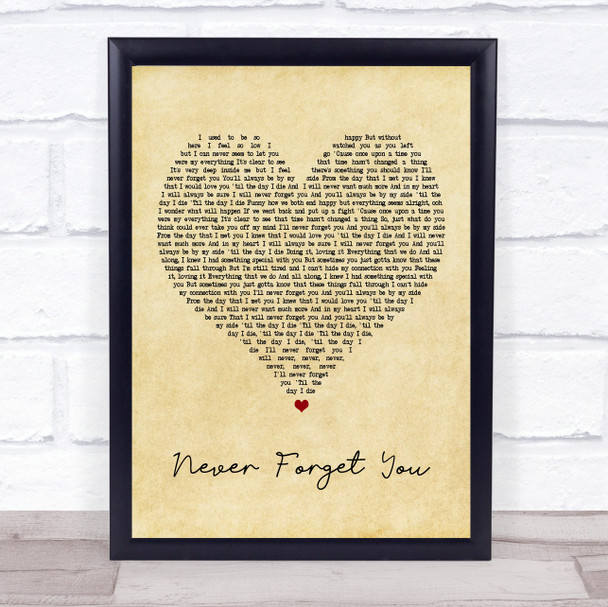 Zara Larsson Never Forget You Vintage Heart Song Lyric Framed Print