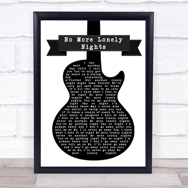 Paul McCartney No More Lonely Nights Black & White Guitar Song Lyric Framed Print