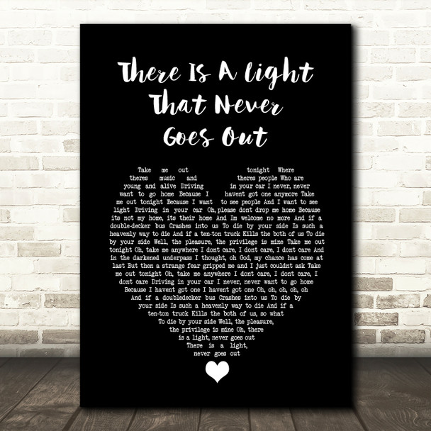 The Courtneers There Is A Light That Never Goes Out Black Heart Song Lyric Print