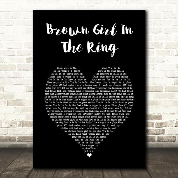 Boney M Brown Girl In The Ring Black Heart Song Lyric Print