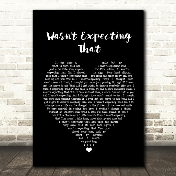 Jamie Lawson Wasn't Expecting That Black Heart Song Lyric Print