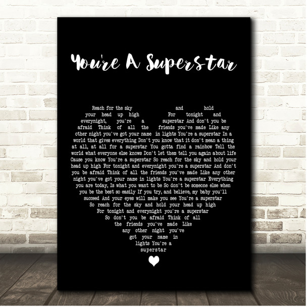 Love Inc You're A Superstar Black Heart Song Lyric Print