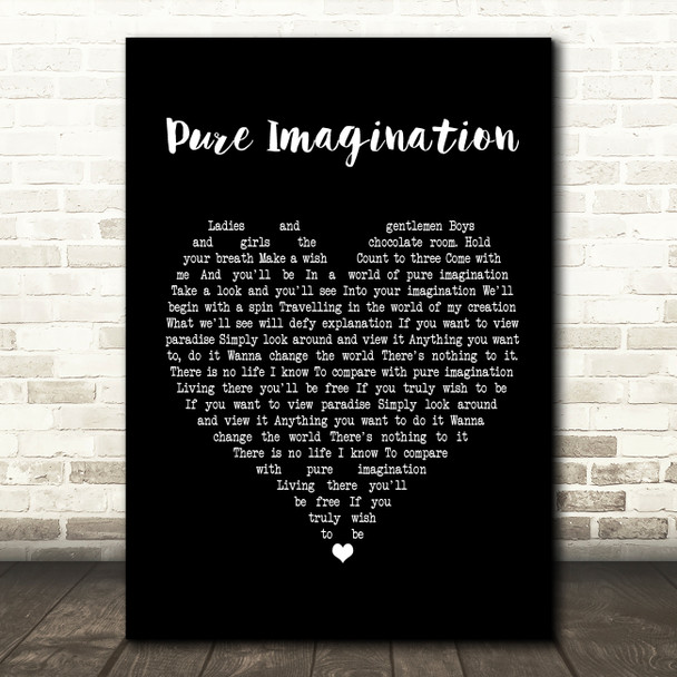 Gene Wilder Pure Imagination Black Heart Song Lyric Print