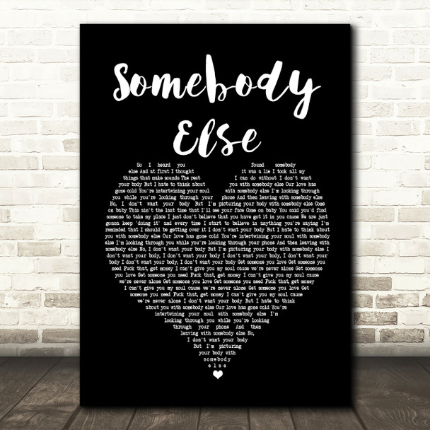 The 1975 Somebody Else Black Heart Song Lyric Print