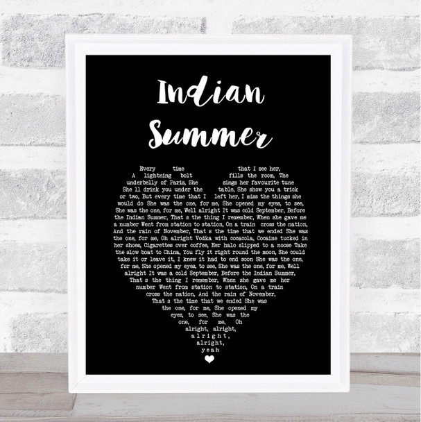 Stereophonics Indian Summer Black Heart Song Lyric Quote Print