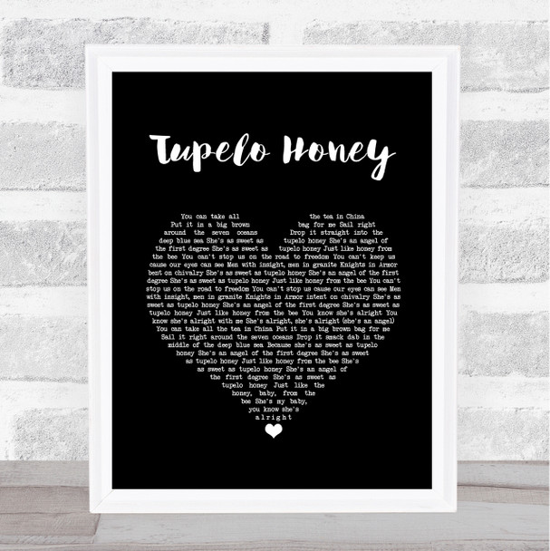 Van Morrison Tupelo Honey Black Heart Song Lyric Print