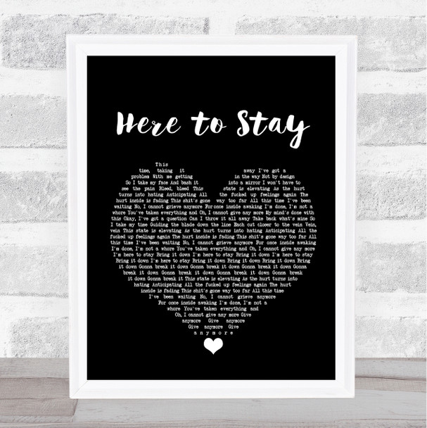 Korn Here to Stay Black Heart Song Lyric Print
