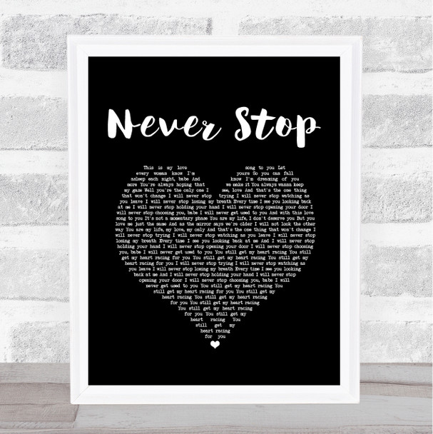 SafetySuit Never Stop Black Heart Song Lyric Print