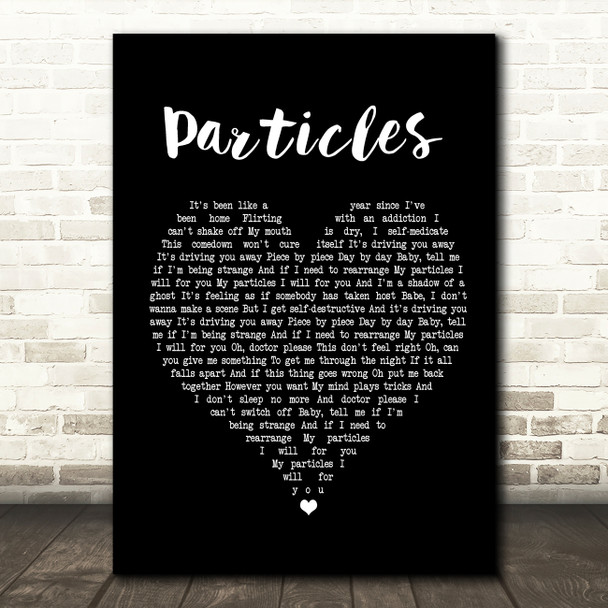 Nothing But Thieves Particles Black Heart Song Lyric Print