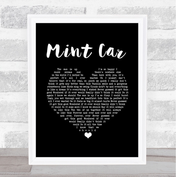 The Cure Mint Car Black Heart Song Lyric Print