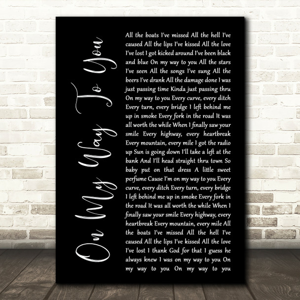 Cody Johnson On My Way To You Black Script Song Lyric Print