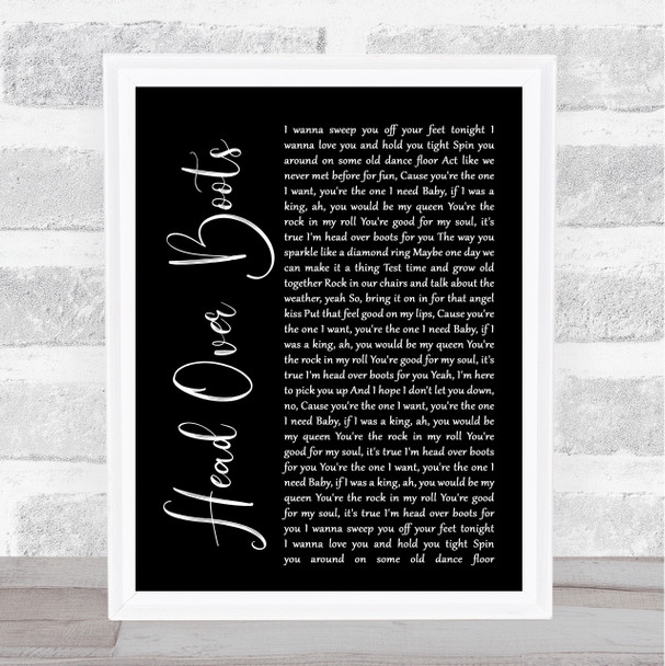 Jon Pardi Head Over Boots Black Script Song Lyric Print