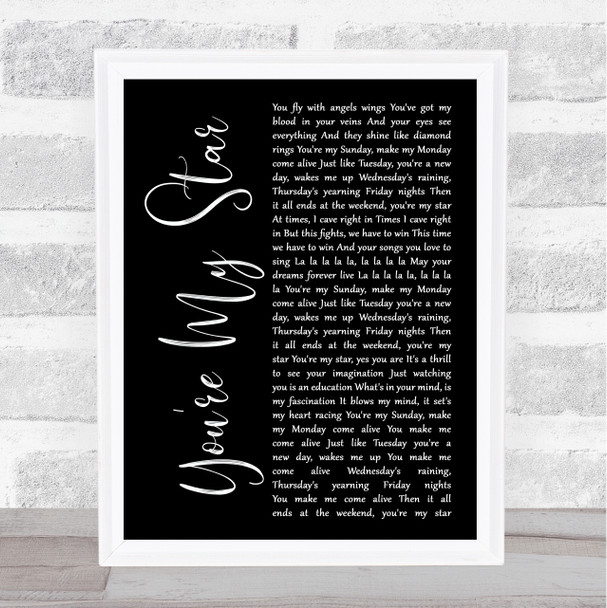 Stereophonics You're My Star Black Script Song Lyric Print