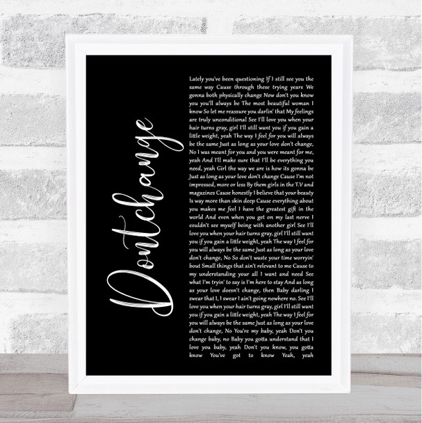 Musiq Dontchange Black Script Song Lyric Print