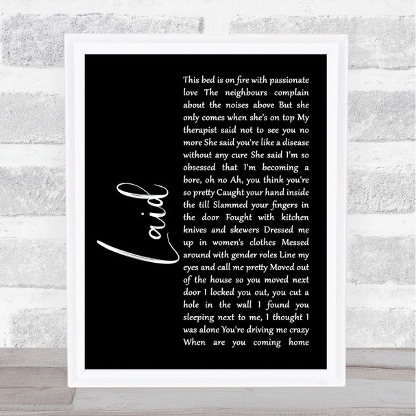 James Laid Black Script Song Lyric Print