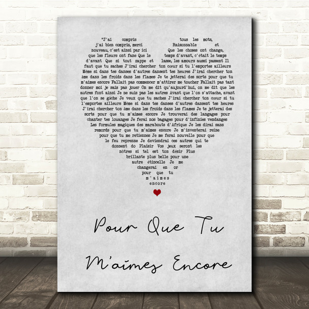 Celine Dion Pour Que Tu M'aimes Encore Grey Heart Song Lyric Print
