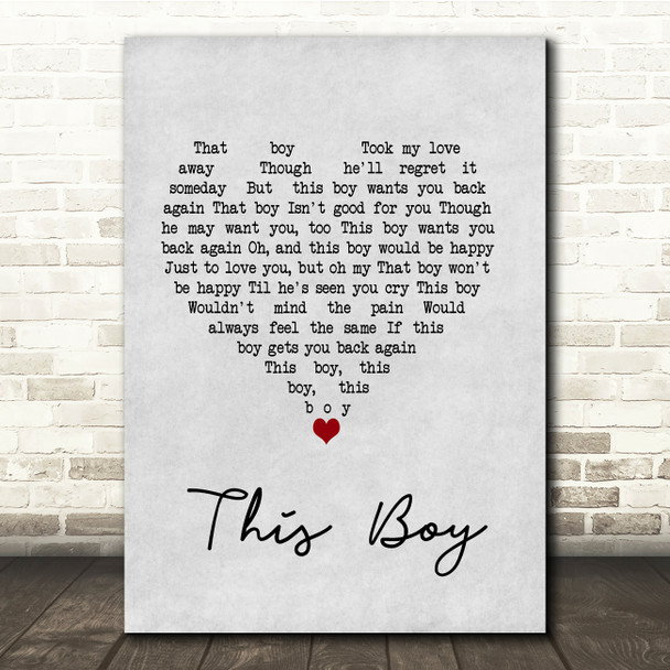 The Beatles This Boy Grey Heart Song Lyric Print