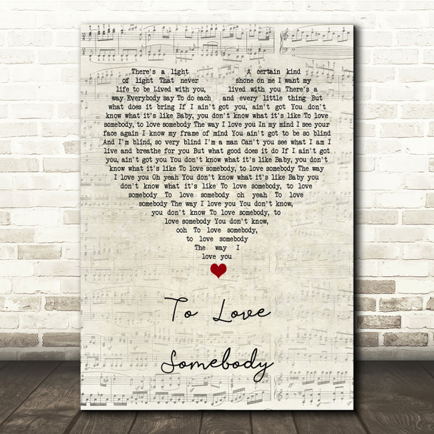 Michael Bolton To Love Somebody Script Heart Song Lyric Print