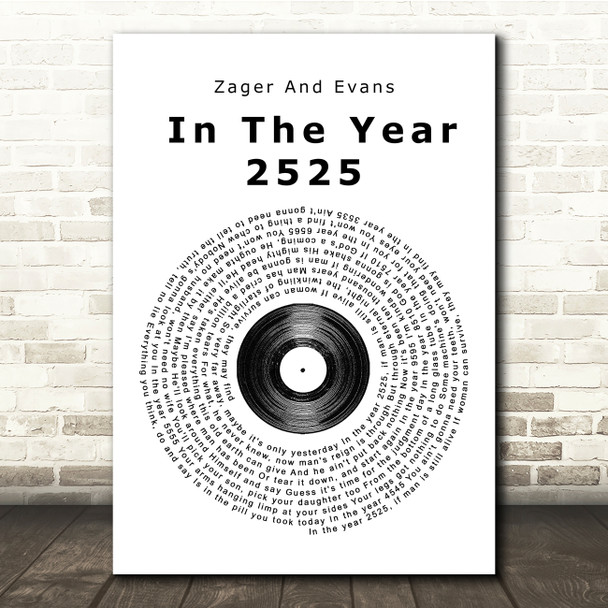 Zager And Evans In The Year 2525 Vinyl Record Song Lyric Print