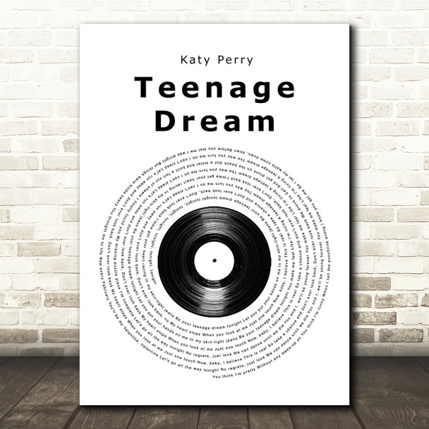 Katy Perry Teenage Dream Vinyl Record Song Lyric Print