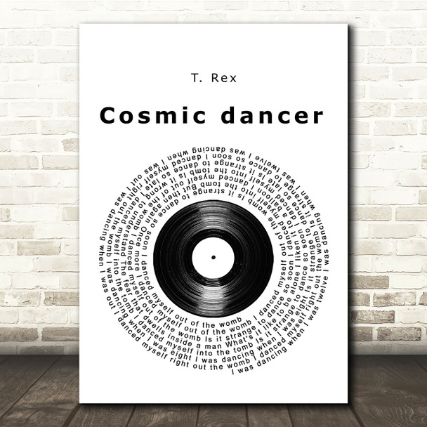 T. Rex Cosmic dancer Vinyl Record Song Lyric Print