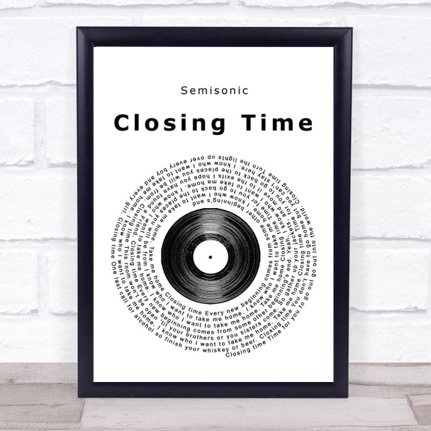 Semisonic Closing Time Vinyl Record Song Lyric Print