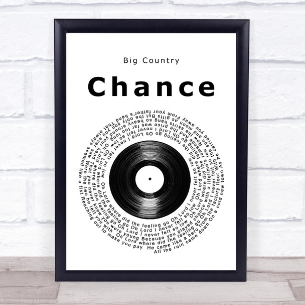 Big Country Chance Vinyl Record Song Lyric Print