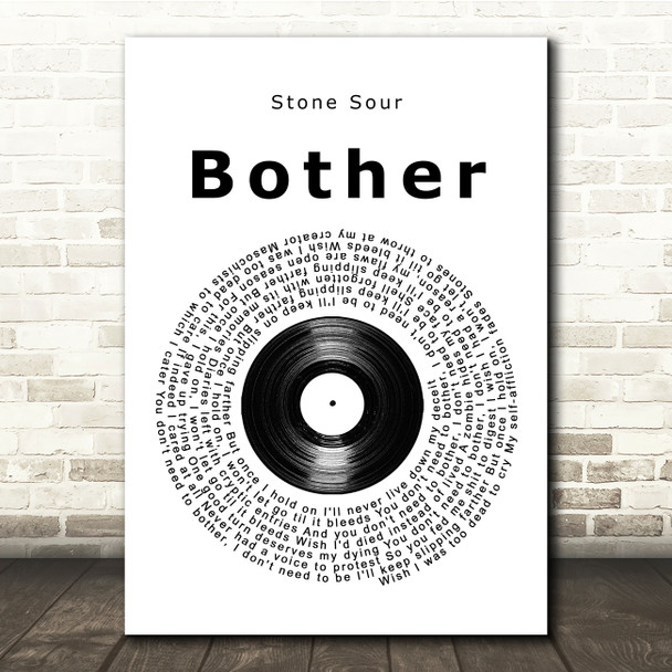 Stone Sour Bother Vinyl Record Song Lyric Print