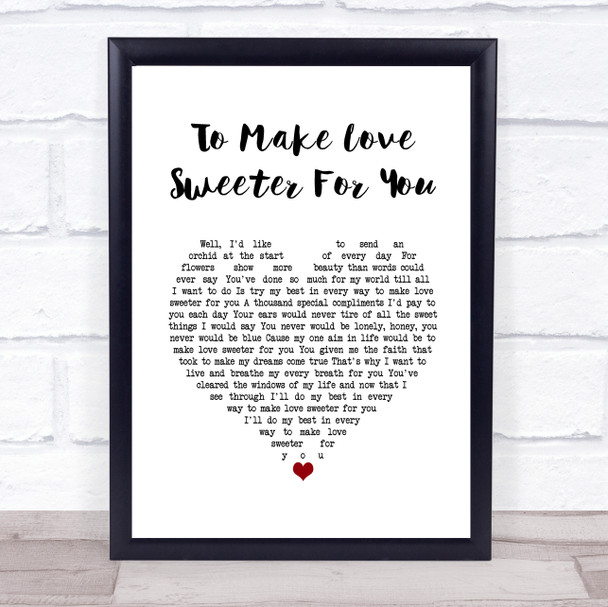 Jerry Lee Lewis To Make Love Sweeter For You White Heart Song Lyric Print