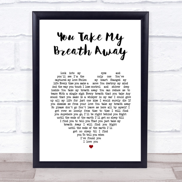 Queen You Take My Breath Away White Heart Song Lyric Print