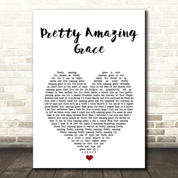Neil Diamond Pretty Amazing Grace White Heart Song Lyric Print