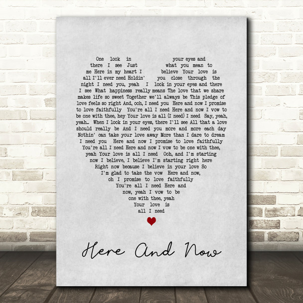 Here And Now Luther Vandross Grey Heart Song Lyric Quote Print