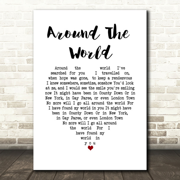 Nat King Cole Around The World White Heart Song Lyric Print