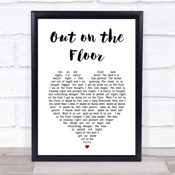 Dobie Gray Out On The Floor White Heart Song Lyric Print