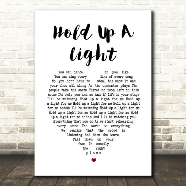 Take That Hold Up A Light White Heart Song Lyric Print