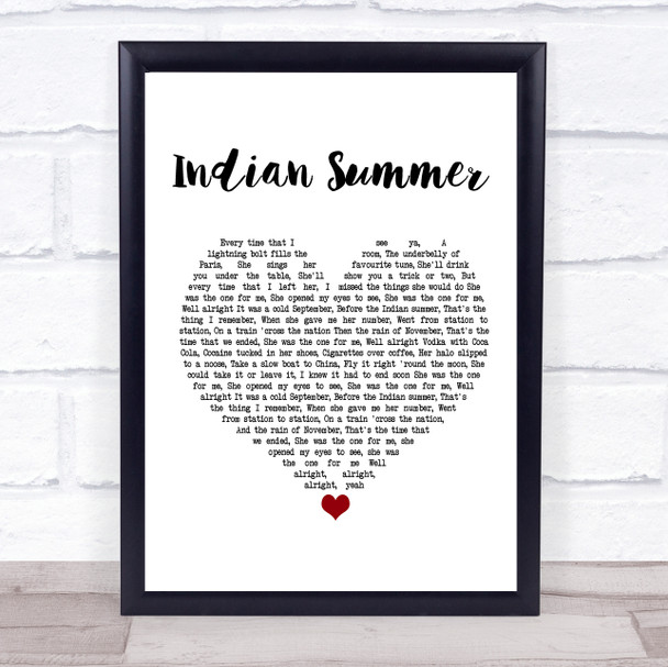 Stereophonics Indian Summer White Heart Song Lyric Print