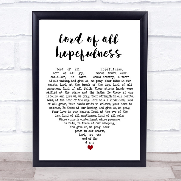 Lord of all hopefulness Jan Struther White Heart Song Lyric Print